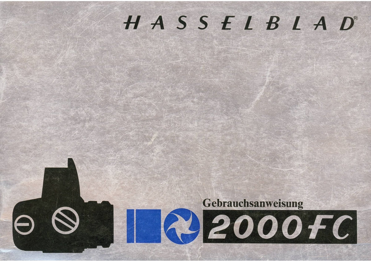 Hasselblad 2000FC Kamera – Gebrauchsanweisung, German – front cover
