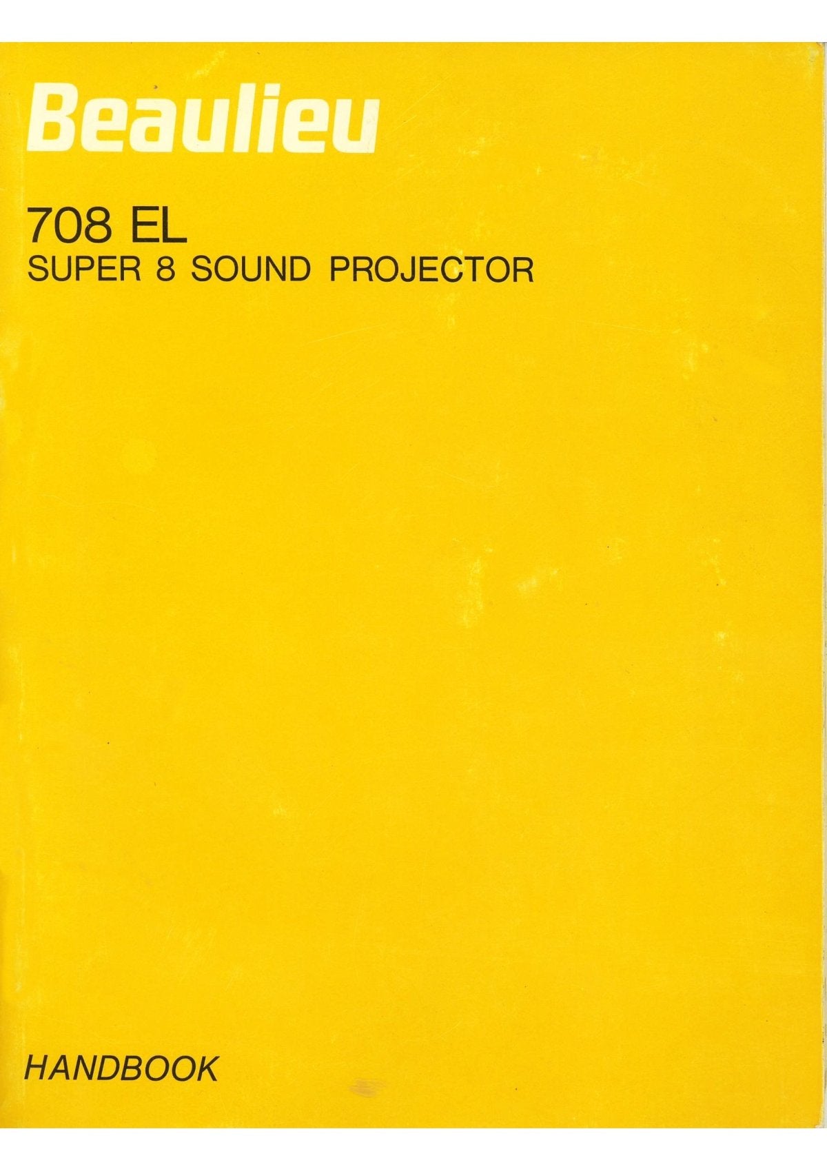 Beaulieu 708 EL Super 8 Sound Projector – Handbook, English – front cover