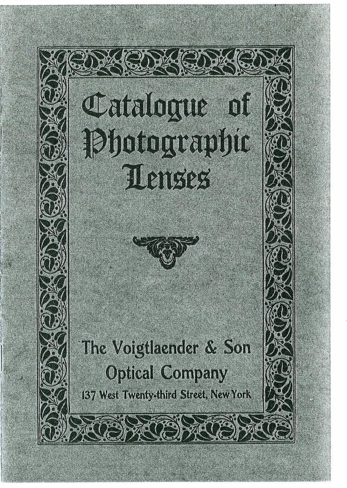 Voigtländer & Son Optical Co. Catalogue of Photographic Lenses, c. 1905 – front cover