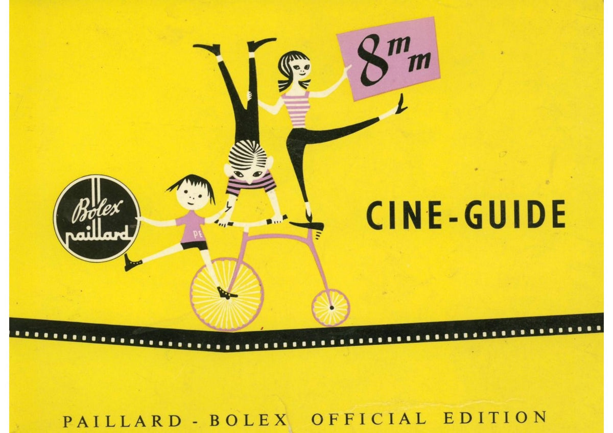 Paillard Bolex 8 mm Cine-Guide – Official Edition, Grosjean and Monier, English – front cover