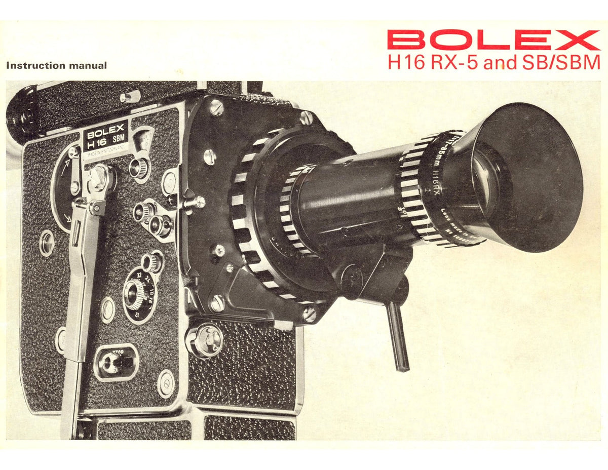 Bolex H16 RX-5 and SB / SBM Reflex Cameras – Instruction Manual, English – front cover