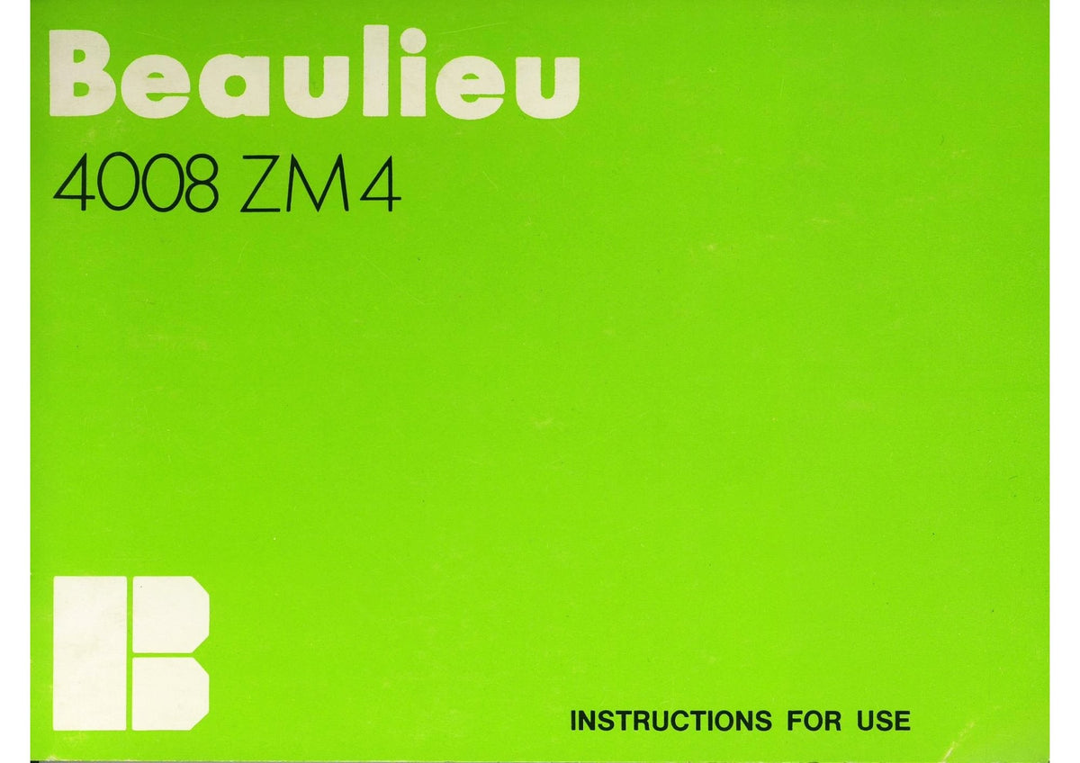 Beaulieu 4008 ZM4 Camera – Instructions for Use, English – front cover