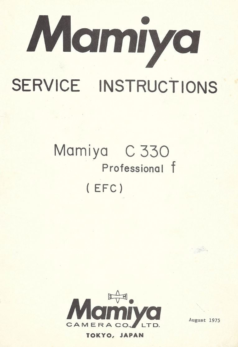 Mamiya C330 Professional f (EFC) Service Instructions – Repair Manual, 1975 – front cover