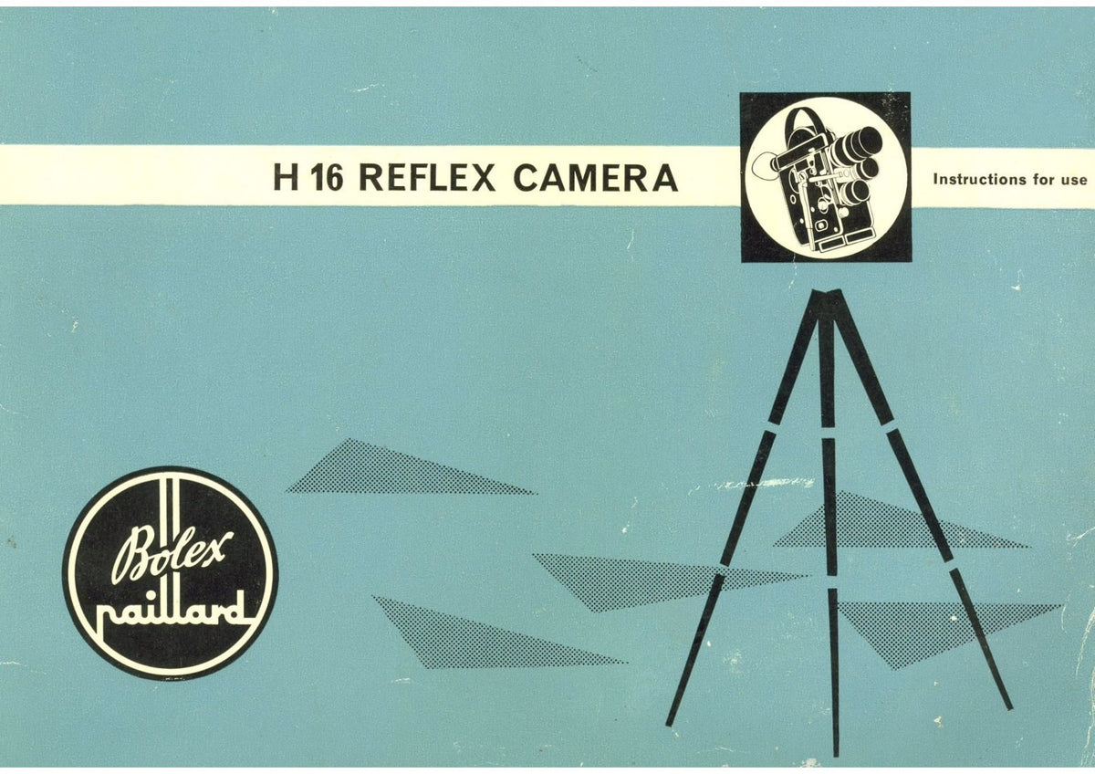 Bolex H16 Reflex Camera – Instructions for Use, English – front cover