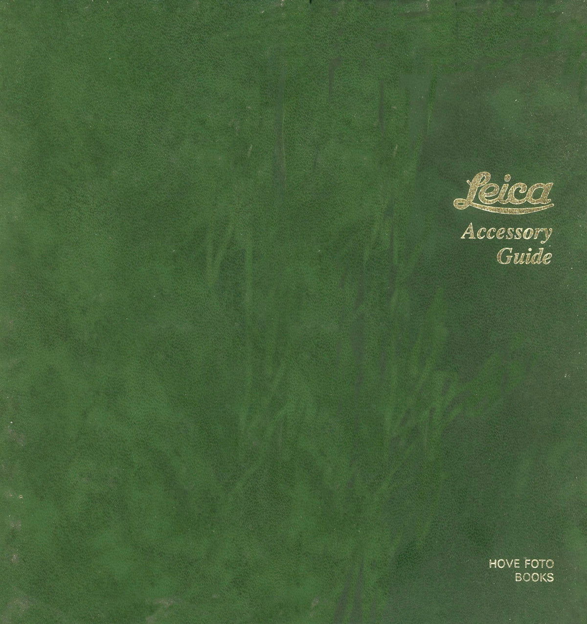 Leica Camera and Lens Accessory Guide by Dennis Laney – Hove Foto Books – front cover